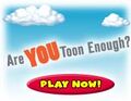 An image of Toontown Online's official catchphrase, plus a "Play Now!" button.