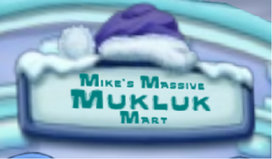 Mike's Massive Mukluk Mart.png