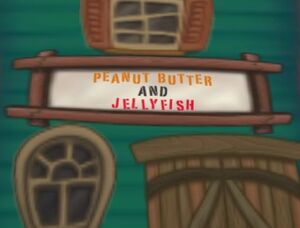Peanut Butter and Jellyfish.jpg