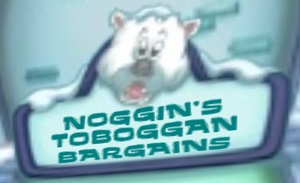 Noggin's Toboggan Bargains.png