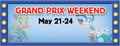 An advertisement banner for Grand Prix weekends.