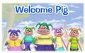 Welcome Pig.jpg