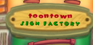 Toon sign factory.png